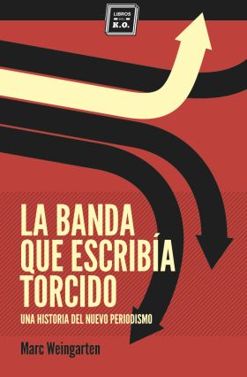 [9788494034879] LA BANDA QUE ESCRIBÍA TORCIDO