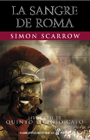 [9788435063494] Quinto Licinio Cato, Libro XVII: LA SANGRE DE ROMA