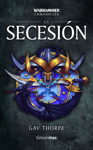 [9788445006283] WARHAMMER CHRONICLES: LA SECESIÓN