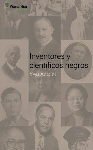 [9788494242298] INVENTORES Y CIENTÍFICOS NEGROS