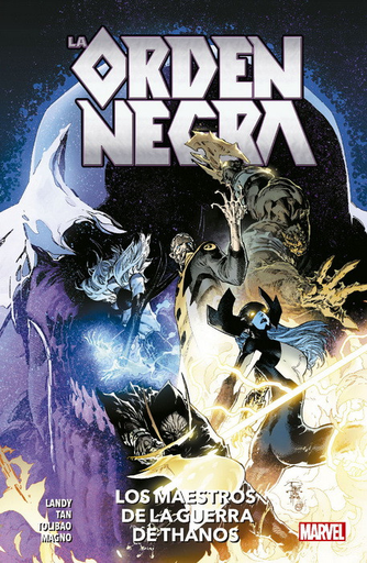 [9788413340074] LA ORDEN NEGRA: LOS MAESTROS DE LA GUERRA DE THANOS