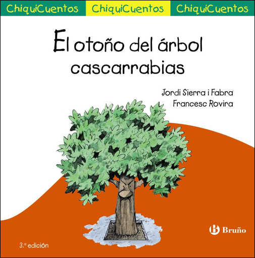 [9788469606032] EL OTOÑO DEL ÁRBOL CASCARRABIAS
