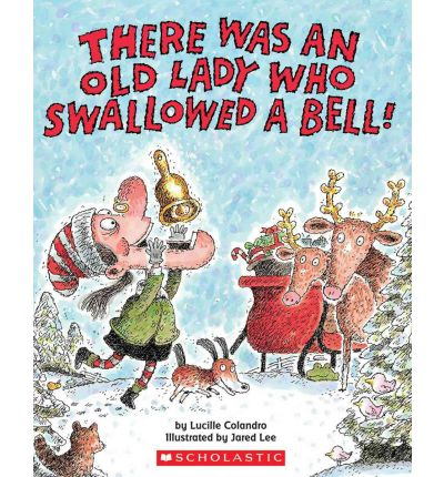 [9780545043618] THERE WAS AN OLD LADY WHO SWALLOWED A BELL!