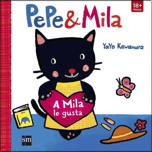 [9788467591163] PEPE & MILA: A MILA LE GUSTA