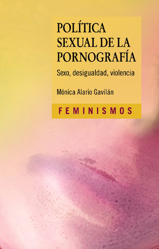 [9788437643328] POLÍTICA SEXUAL DE LA PORNOGRAFÍA