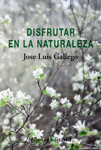 [9788491811701] DISFRUTAR EN LA NATURALEZA