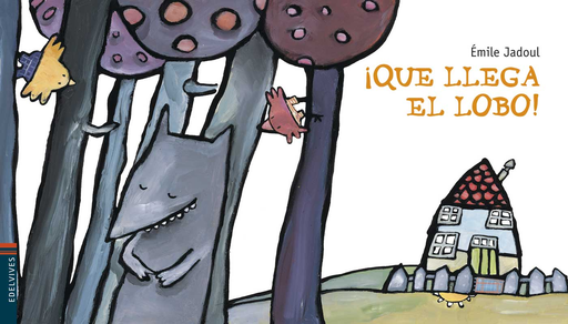 [9788426350107] ¡QUE LLEGA EL LOBO!