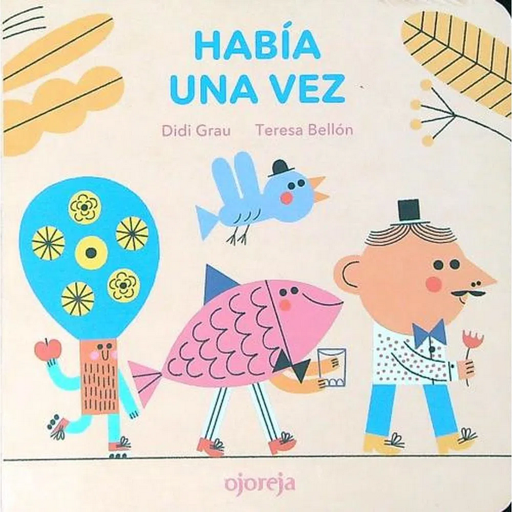 [9789873969515] HABÍA UNA VEZ