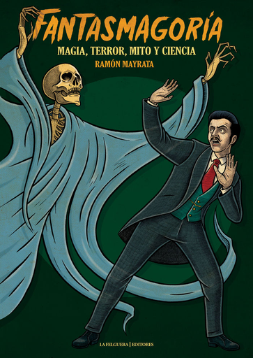 [9788494619748] FANTASMAGORÍA