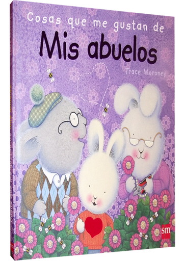 [9788467556650] COSAS QUE ME GUSTAN DE MIS ABUELOS