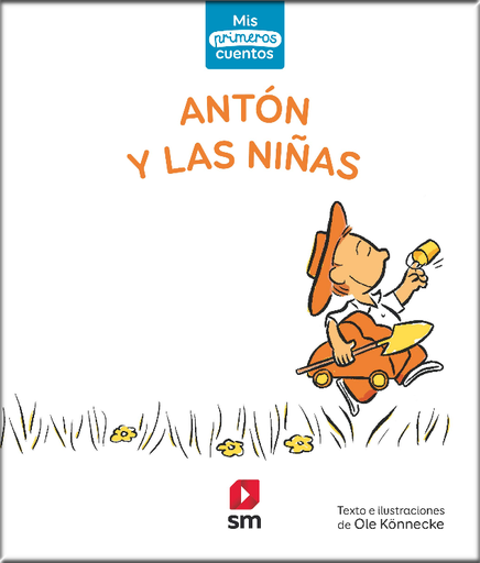 [9788413185644] ANTÓN Y LAS NIÑAS