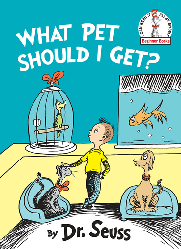[9780525707356] WHAT PET SHOULD I GET?