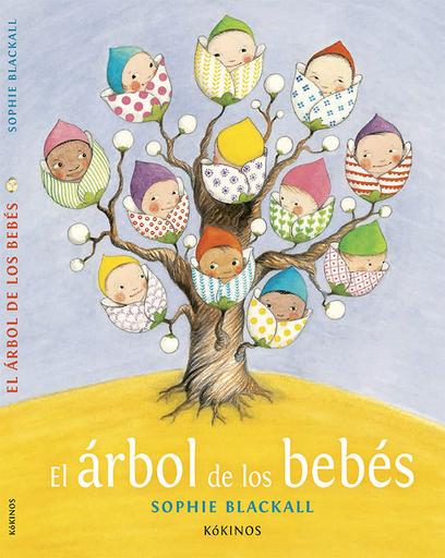 [9788416126354] EL ÁRBOL DE LOS BEBÉS
