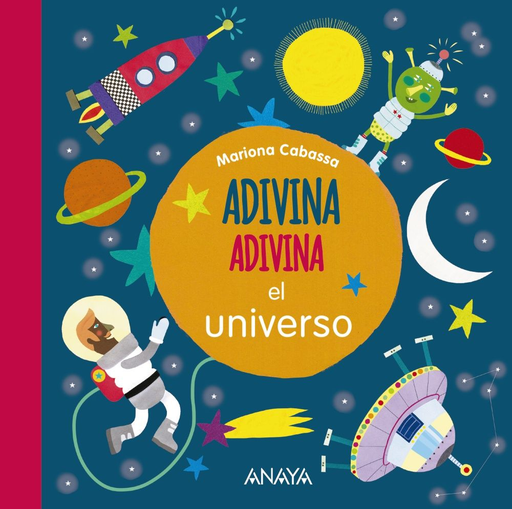 [9788467861600] ADIVINA, ADIVINA: EL UNIVERSO