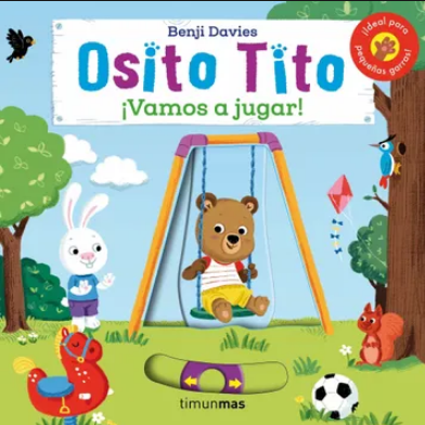 [9788408128373] OSITO TITO: ¡Vamos a jugar!