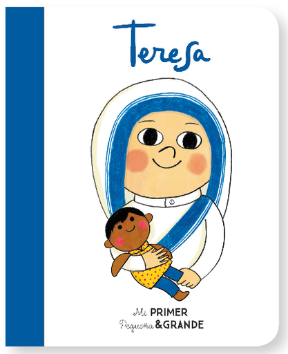 [9788490655313] MI PRIMER PEQUEÑA & GRANDE: TERESA