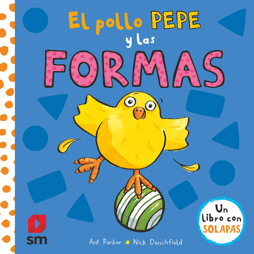 [9788413181967] EL POLLO PEPE Y LAS FORMAS