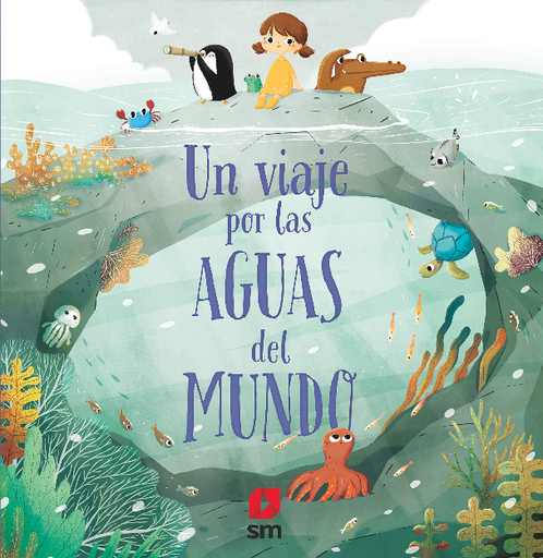 [9788413181660] UN VIAJE A POR LAS AGUAS DEL MUNDO