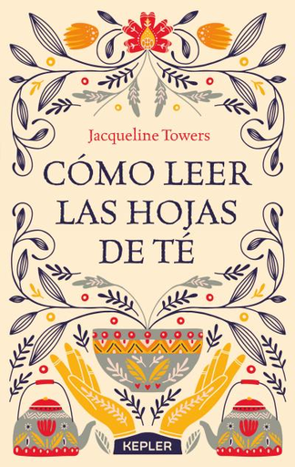 [9788416344444] CÓMO LEER LAS HOJAS DE TÉ
