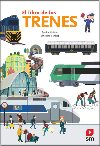 [9788413181752] EL LIBRO DE LOS TRENES