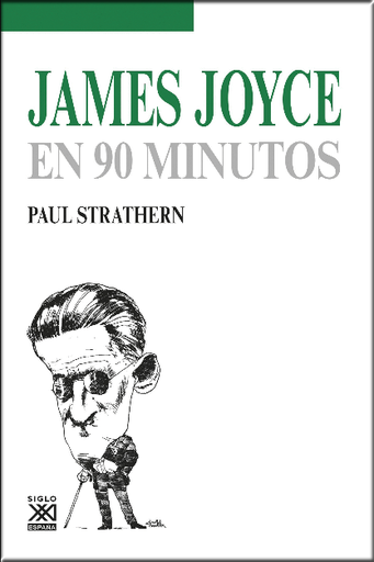 [9788432318375] JAMES JOYCE EN 90 MINUTOS