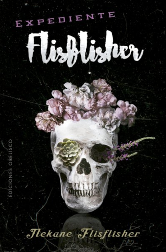 [9788491116356] EXPEDIENTE FLISFLISHER
