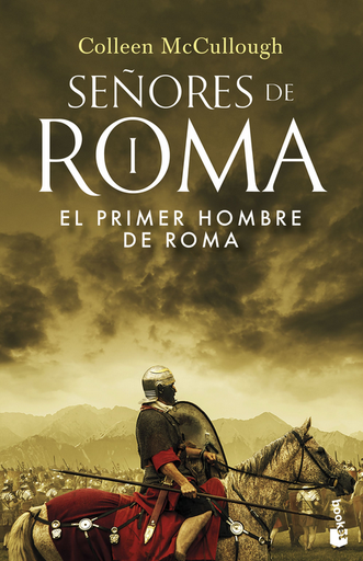 [9788408253242] Señores de Roma I: EL PRIMER HOMBRE DE ROMA