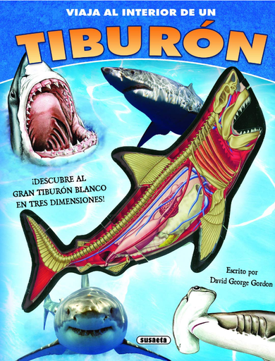 [9788467704853] VIAJA AL INTERIOR DE UN TIBURÓN