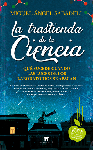 [9788417547332] LA TRASTIENDA DE LA CIENCIA