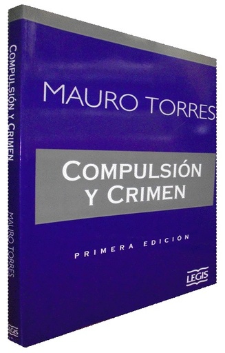 [9586534650] COMPULSIÓN Y CRIMEN