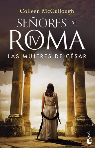 [9788408253273] Señores de Roma IV: LAS MUJERES DE CÉSAR