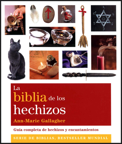 [9788484453673] LA BIBLIA DE LOS HECHIZOS