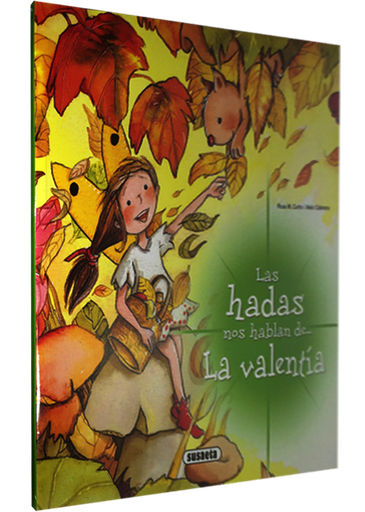 [9788467709070] LAS HADAS NOS HABLAN DE LA VALENTÍA