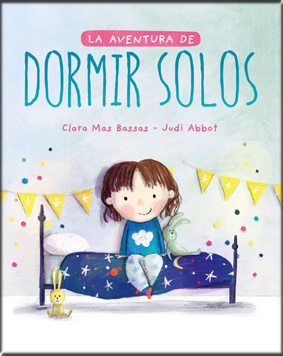 [9788417761493] LA AVENTURA DE DORMIR SOLOS