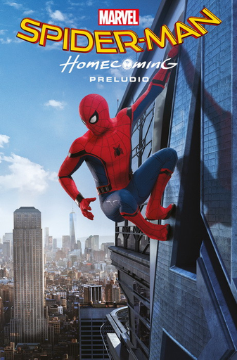 [9788413340210] Marvel Cinematic Collection 01: SPIDER-MAN: Homecoming - Preludio