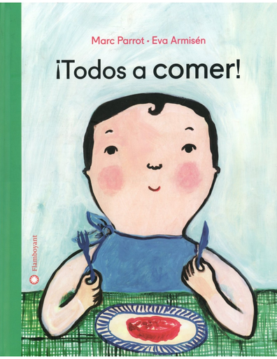 [9788494883293] ¡TODOS A COMER!