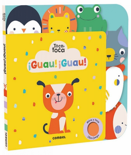[9788491015109] TOCA, TOCA: ¡GUAU! ¡GUAU!