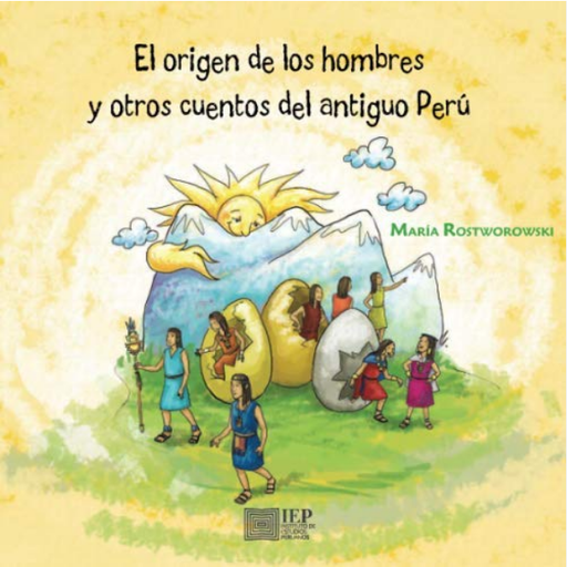 [9789972514395] EL ORIGEN DE LOS HOMBRES Y OTROS CUENTOS DEL ANTIGUO PERÚ