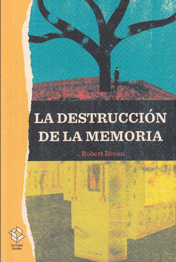 [9788417496180] LA DESTRUCCIÓN DE LA MEMORIA