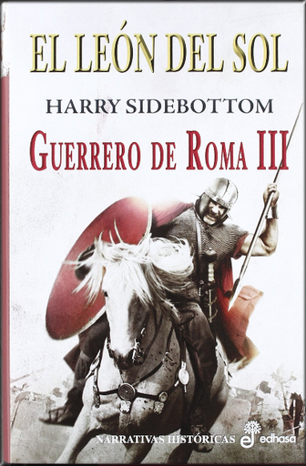 [9788435062466] Guerrero de Roma III: EL LEÓN DEL SOL