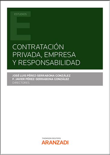 [9788413454023] CONTRATACIÓN PRIVADA, EMPRESA Y RESPONSABILIDAD