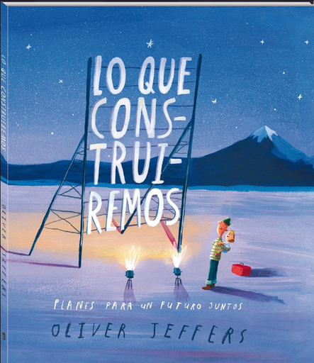 [9788417497767] LO QUE CONSTRUIREMOS