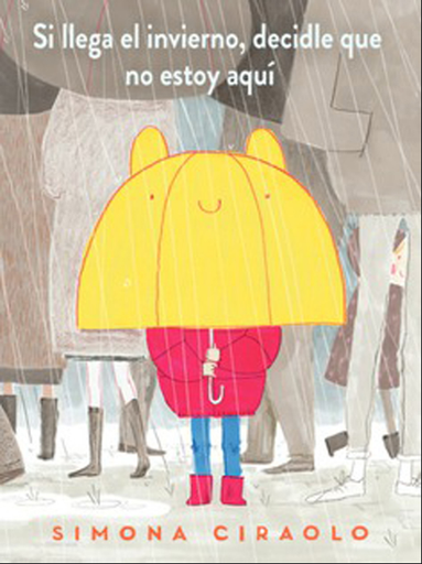 [9788417497736] SI LLEGA EL INVIERNO, DECIDLE QUE NO ESTOY AQUÍ