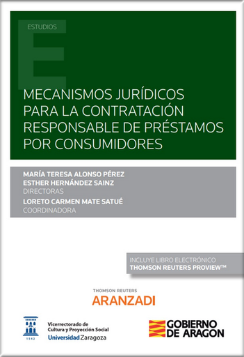 [9788413902043] MECANISMOS JURÍDICOS PARA LA CONTRATACIÓN RESPONSABLE DE PRÉSTAMOS POR CONSUMIDORES