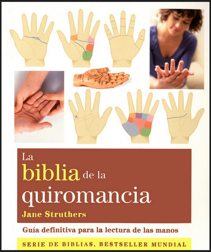 [9788484454526] LA BIBLIA DE LA QUIROMANCIA