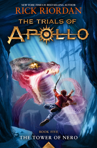 [9781484746455] The Trials of Apollo 05: THE TOWER OF NERO