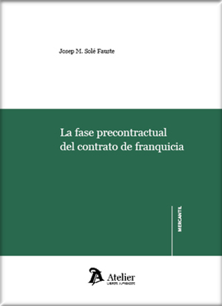 [9788418244902] LA FASE PRECONTRACTUAL DEL CONTRATO DE FRANQUICIA