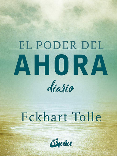 [9788484458418] EL PODER DEL AHORA (Diario)