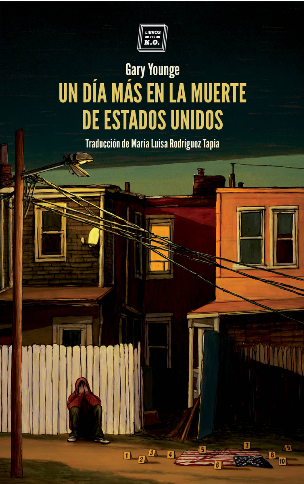 [9788417678265] UN DÍA MÁS EN LA MUERTE DE ESTADOS UNIDOS