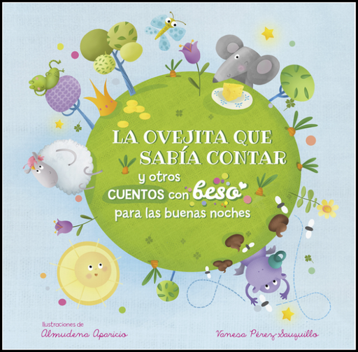 [9788448856441] LA OVEJITA QUE SABÍA CONTAR Y OTROS CUENTOS CON BESO PARA LAS BUENAS NOCHES